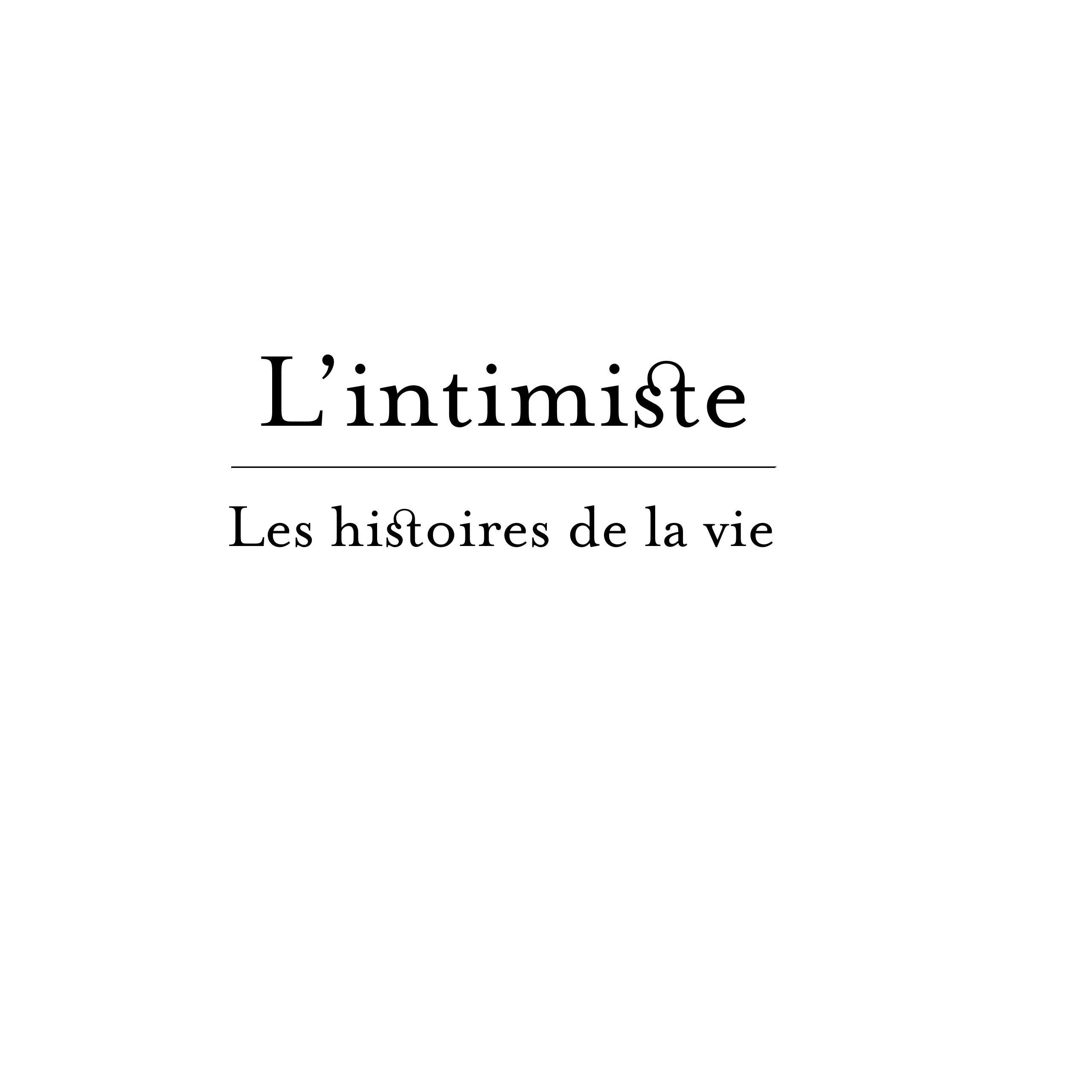 L'Intimiste